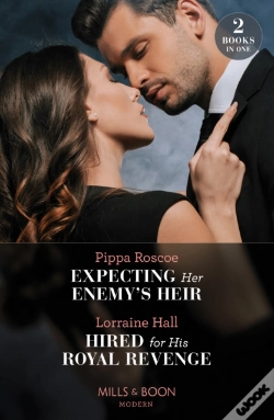 Capa do artigo Expecting Her Enemy'S Heir / Hired For His Royal Revenge