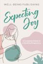 Expecting Joy - Preview