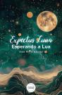 Expectus Luna - Esperando a Lua - Preview