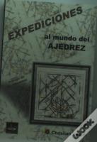 Expediciones Al Mundo Del Ajedrez