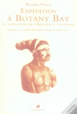Capa do artigo Expédition À Botany Bay ; La Fondation De L'Australie Coloniale