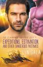 Expedition, Estimation, And Other Danger - Preview
