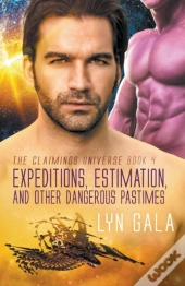 Expedition, Estimation, And Other Danger