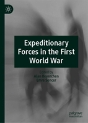 Expeditionary Forces In The First World War - Preview