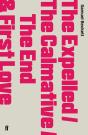 Expelled/The Calmative/The End With First Love - Preview