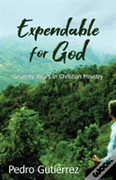 Expendable For God