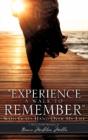 "Experience A Walk To Remember" - Preview
