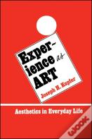 Experience As Art
