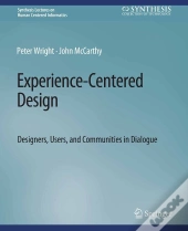 Experience-Centered Design