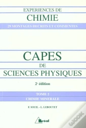 Experience De Chimie Capes De Sciences Physiques T.2 ; Chimie Generale