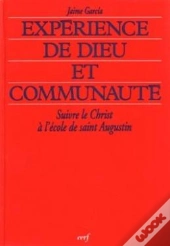 Expérience De Dieu Et Communauté