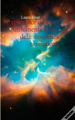 Capa do artigo Experience De Mort Imminente Et Au-Dela : Nouvelles Revelations