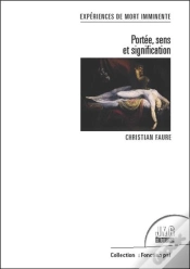 Capa do artigo Experience De Mort Imminente - Portee, Sens Et Signification
