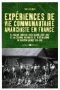 Expérience De Vie Communautaire Anarchiste En France - Preview