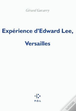 Capa do artigo Expérience D'Edward Lee, Versailles