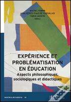 Expérience et Problématisation en Education