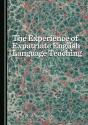 Experience Of Expatriate English Language Teaching - Preview