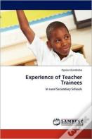 Experience Of Teacher Trainees
