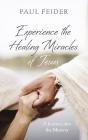 Experience The Healing Miracles Of Jesus - Preview