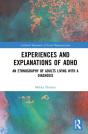 Experiences And Explanations Of Adhd - Preview
