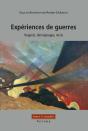 Experiences De Guerres ; Regards, Temoignages, Recits - Preview