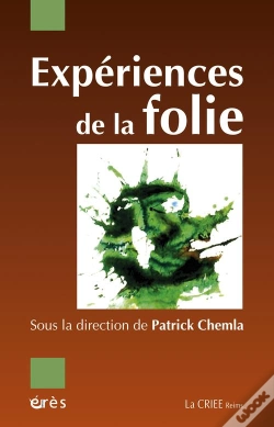 Capa do artigo Expériences De La Folie