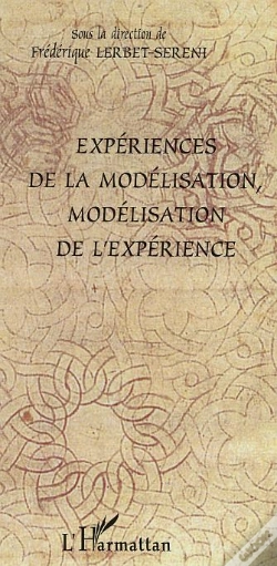 Capa do artigo Experiences De La Modelisation, Modelisation De L'Experience