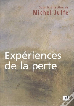 Capa do artigo Experiences De La Perte - Colloque De Cerisy-La-Salle