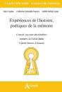 Expériences De L'Histoire, Poétiques De La Mémoire - Preview