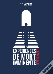 Capa do artigo Expériences De Mort Imminente ; Témoignages