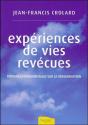 Expériences De Vies Revécues ; Réponses Fondamentales Sur La Réincarnation - Preview