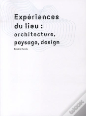 Capa do artigo Expériences Du Lieu : Paysage, Architecture, Design