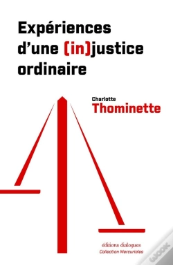 Capa do artigo Expériences D'Une (In)Justice Ordinaire