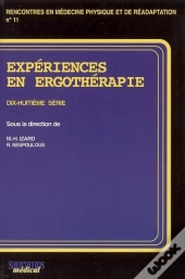 Expériences En Ergothérapie ; 18e Série