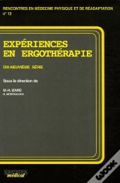 Expériences En Ergothérapie ; 19e Série