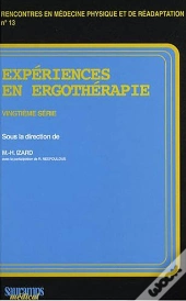 Expériences En Ergothérapie ; 20e Série