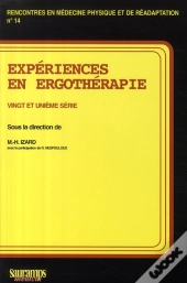 Expériences En Ergothérapie ; 21e Série