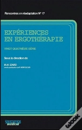 Expériences En Ergothérapie ; 24e Série