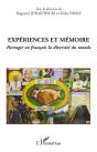 Expériences Et Mémoire ; Partager En Français La Diversité Du Monde - Preview