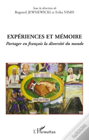 Capa do artigo Expériences Et Mémoire ; Partager En Français La Diversité Du Monde