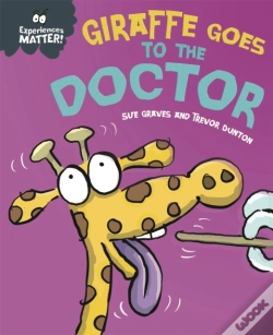Capa do artigo Experiences Matter: Giraffe Goes To The Doctor