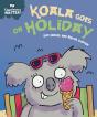 Experiences Matter: Koala Goes On Holiday - Preview