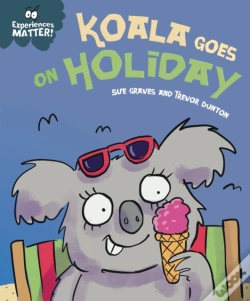 Capa do artigo Experiences Matter: Koala Goes On Holiday