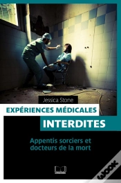 Capa do artigo Experiences Medicales Interdites