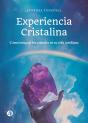 Experiencia Cristalina - Preview