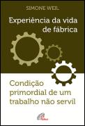 Experiência da Vida de Fábrica