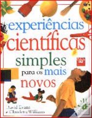 Experiências Científicas Simples Para os Mais Novos