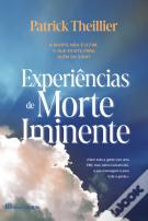 Experiências de Morte Iminente