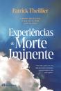 Experiências de Morte Iminente - Preview
