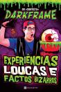 Experiências Loucas e Factos Bizarros - Preview